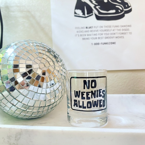 No Weenies Allowed Shot Glass