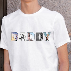 DADDY Photo Shirt, Custom Dad Shirt, Customized FATHER Day Gift, Printable Father Day Photo Shirt, First Father&#39;s Day Gift, Custom Dad Gift