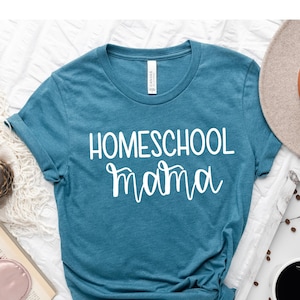 Homeschool Mama Shirt, Homeschool Shirt, Homeschooling Mom, homeschool planner, homeschoolers, Back to School Shirt, Mother's Day Gift, Mom
