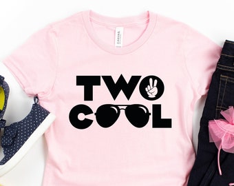 Toddler 2 Year Old Tshirt, Two Cool, Trendy Birthday Gift, Cute for 2nd Birthday, Toddler Fashion, Two Birthday Shirt, Second Birthday Shirt