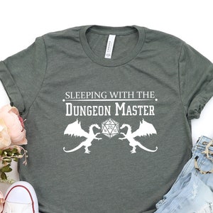 Sleeping with the Dungeon Master | Dungeons and Dragons Game Shirt | DandD Role Playing | Family Game Night | Cute D&D Shirt