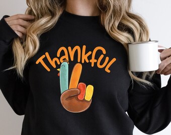 Thankful Sweatshirt, Thanksgiving Shirts,Peace Turkey Shirt, Peace Turkey Tshirt, Peace Turkey Hand, Cute Turkey Peace Sign Graphic Tees