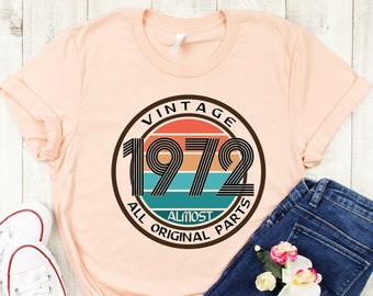 Vintage 1972 Retro 53rd Birthday Shirt, 53rd Birthday Gift For Women, 53rd Birthday Gift For Men, 53rd Birthday Woman, born in 1972