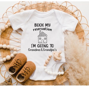 Book My Reservation, I&#39;m Going to Grandma Grandpa, Baby Onesie®, Grandma Onesie®, Newborn Onesie®, Grandpa onsie®, Pregnancy Announcement