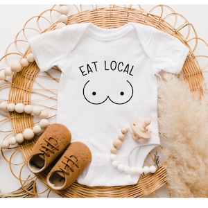 Eat Local Onesie®, Breastfed Baby Onesie®, Baby Shower Gift, Baby Onesie®, Funny Eat Local Breastfeeding, Baby Gift