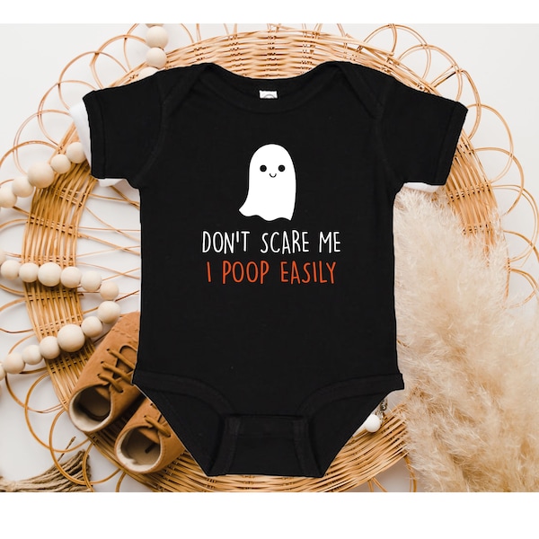 Don't Scare Me I Poop Easily Halloween Baby Onesie®, One Piece Shirt, My First Halloween, 1st Funny Poop Monster,Baby Onesie®, Halloween Tee