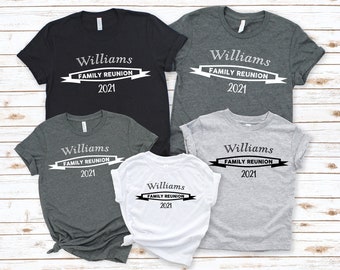 Personalized Family Reunion Tshirt,Family Reunited Shirt,family reunion shirt,custom family shirt, personalized name, custom name shirt