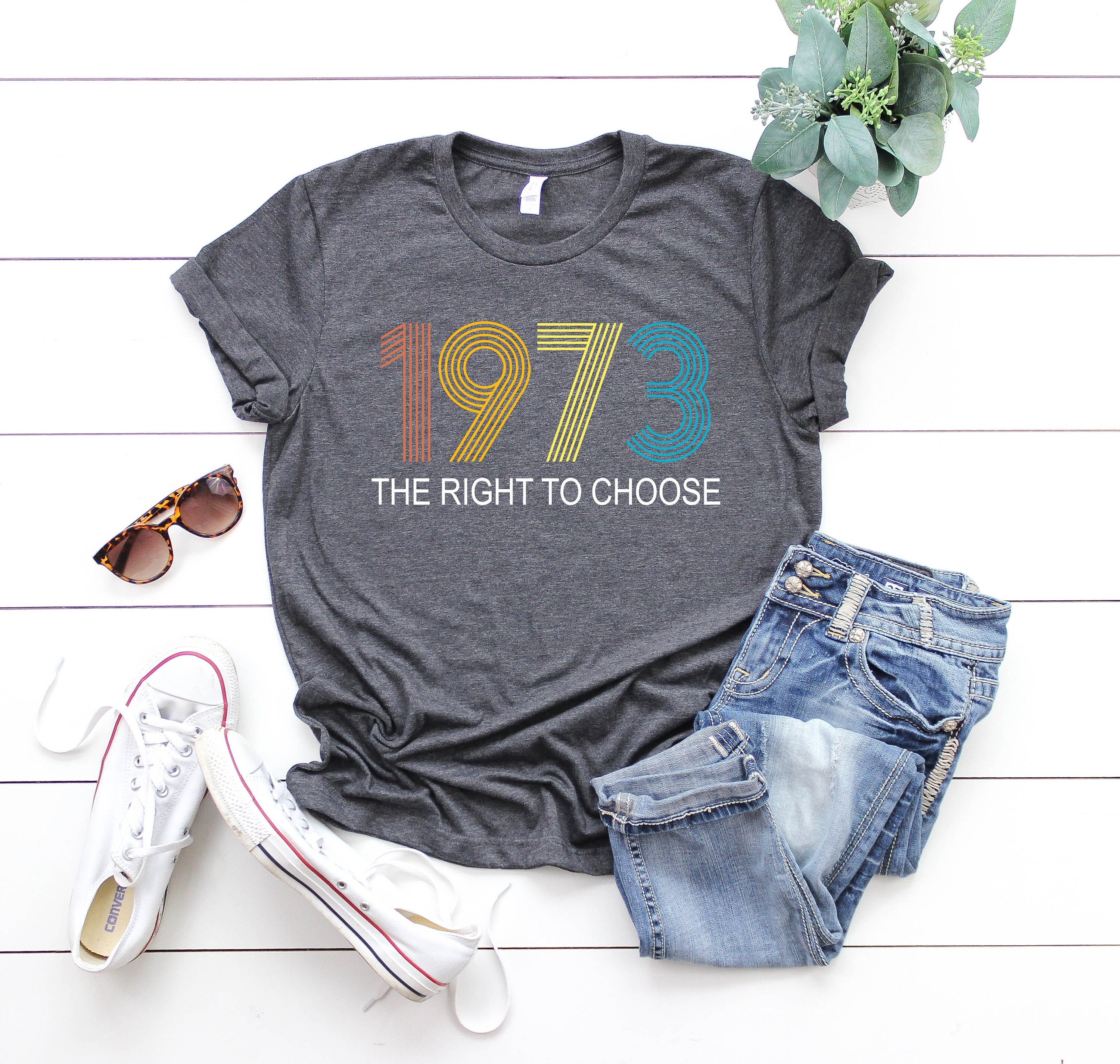 Women's Right to Choose, Vintage Defend Roe 1973 Pro-Choice Shirt…