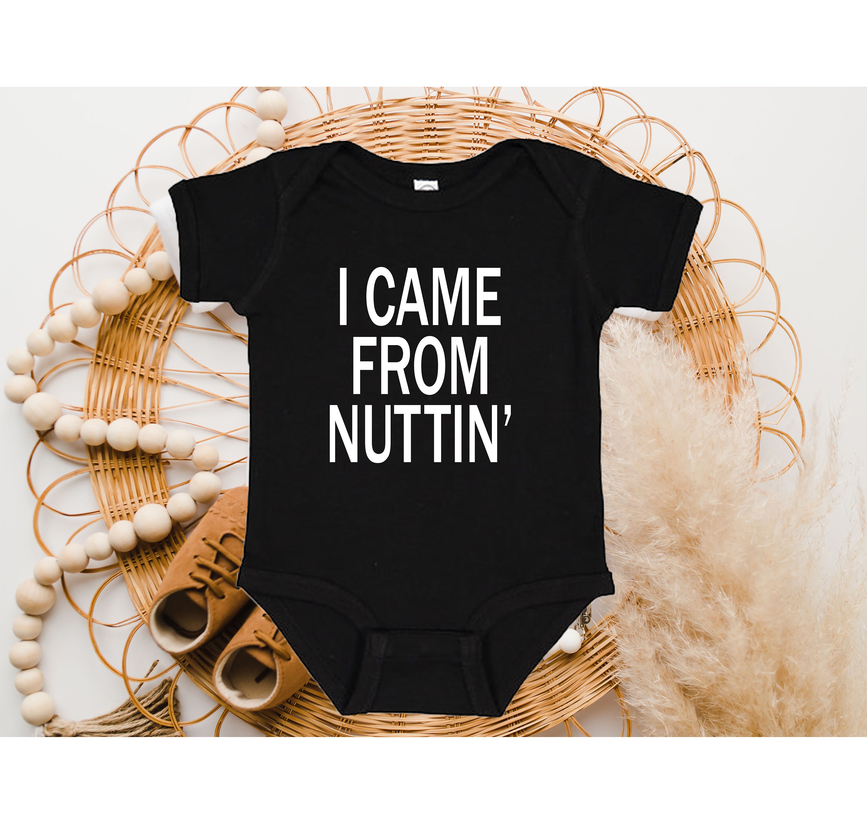 I Came From Nuttin' Baby Onesie® Baby Onesie® Funny Baby - Etsy