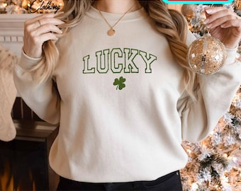 Embroidered Lucky Sweatshirt, Embroidered Crewneck, Saint Patrick's Day Sweatshirt, Lucky Sweatshirt, Green Sweatshirt, Women St Patricks
