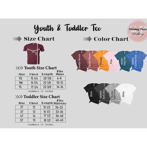 May include: Youth and toddler size chart for t-shirts with measurements in inches. Color chart shows available colors: Heather Maroon, Heather Mauve, Orange, Pink, Heather Deep Teal, Heather Columbia Blue, Black, Heather Dark Grey, Heather Light Grey, and White.