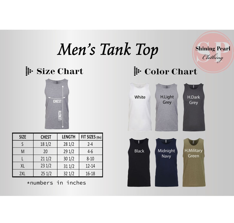 May include: Size chart for a men's tank top with measurements in inches and pounds. The chart shows chest and length measurements for sizes S, M, L, XL, and 2XL. The colour chart shows the tank top in white, light grey, dark grey, black, midnight navy, and military green.