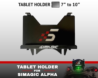 Simagic Tablet Holder 7" to 10" | Alpha Mini, Alpha & Alpha U | Sim Racing Dashboard Mount | 3D printed accessory iRacing LMU GT7 SimHub