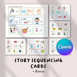 May include: A collection of illustrated story sequencing cards, including topics like washing hands, brushing teeth, and eating breakfast. The cards feature colorful drawings and the text "STORY SEQUENCING CARDS + Bonus". A Canva logo is also visible.