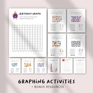 May include: A collection of printable graphing activities and bonus resources. The main page features a birthday graph with a cartoon character. Other pages include various graph templates with colorful illustrations and the text "GRAPHING ACTIVITIES + BONUS RESOURCES."