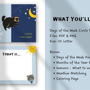May include: A digital educational chart set featuring a Days of the Week Circle Time Chart with a black cat illustration, a sun, and a moon. The text reads Days of the Week, Circle Time Chart, and Today is. Includes bonus posters and pages.
