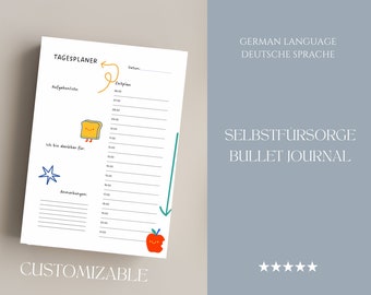 Prioritize You: Printable Self Care Bullet Journal for Busy Lives - German language