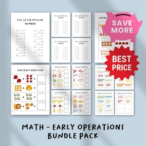 May include: A bundle of printable math worksheets for early learners. The worksheets include fill-in-the-missing-number, one-digit addition, and subtraction problems. The bundle is labeled "Math - Early Operations Bundle Pack" and includes a pink piggy bank graphic that says "Save More" and a red star that says "Best Price".