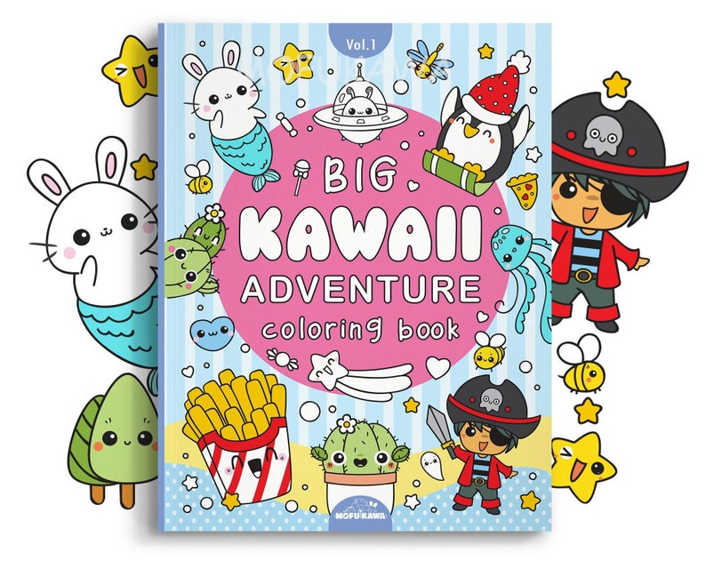 40 Printable Big Kawaii Adventure Coloring Pages - Digital Download Coloring Book PDF. Cute and Fun Book For Kids & Adults 