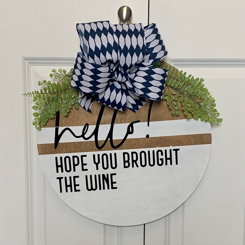 Hope you Brought Wine Door Hanger 15 image 1