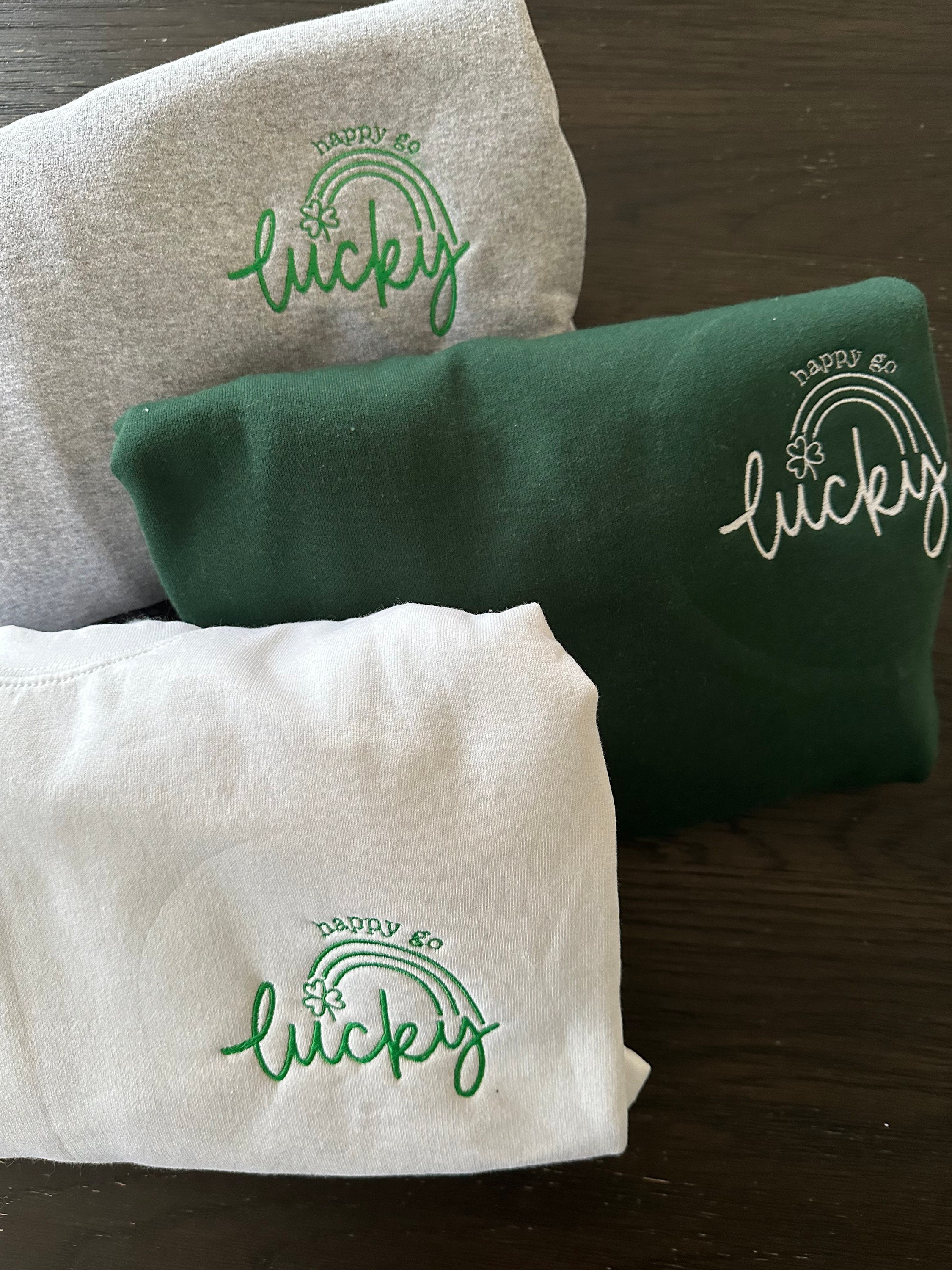 Happy go lucky embroidery | Lucky shirt | Lucky Crewneck | Patty day Shirt | St. Patrick’s embroidery