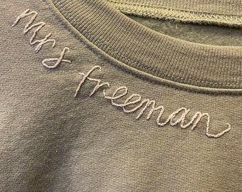 Personalized Sweatshirt | Handwritten Embroidered Custom Sweatshirt | Mrs, Bride, Gift for Bride, Fiancé, Bachelorette Gift, Wedding Gift