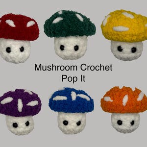 Mushroom Crochet Pop It | 3&quot; tall | Mushroom pop it fidget crochet toy