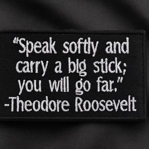 Theodore Roosevelt Quote Patch Iron-On Inspirational Applique for Jacket Vest Backpack, Motivational Message, Powerful Words