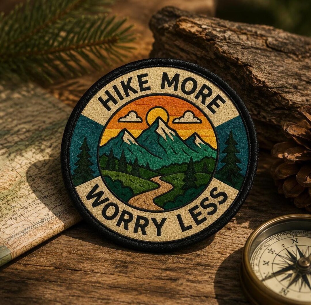 Hike More Worry Less Patch/iron-on Patch/camping & Hiking/merit Badge ...