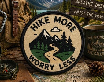 Hike More Worry Less-patch/opstrijkpatch/Kamperen en wandelen/Natuurbadge/Outdooravontuur/Opnaaibare appliqué voor kleding Jas Hoeden Rugzak