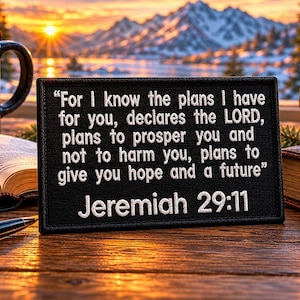 Jeremiah 29:11 Bible Verse Patch/Iron-On Patch/Religious Faith Gift/Christian Biker/Embroidered Sew-On Applique for Clothing Vest/Jacket Hat