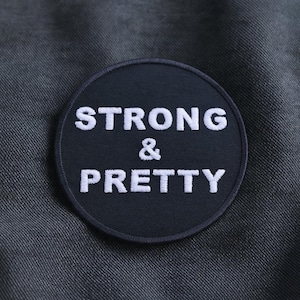 Strong & Pretty Patch Iron-On/Sew-On Applique Vest Clothing Backpack, Power Lifting, Strongman, CrossFit Body Building