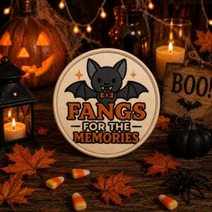 Fangs For The Memories Patch/Iron-On Patch/Halloween Costume Decor/Trick-or-Treat Bag/Kids Patch/Vampire/Sew-On Applique for Clothing Jacket