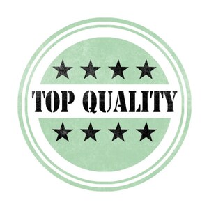May include: A green circle with a white border and the text "TOP QUALITY" in black. There are five black stars above and below the text.