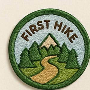 First Hike Patch/Merit Badge/Scout Style Iron-On Embroidered Applique for Jacket, Backpack & Camping Gear/Kids Patch/Hiking Patch/Campers
