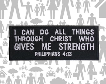 Philippians 4:13 Patch Embroidered Iron-On Sew-On Bible Verse Applique for Jackets Vests or Bags – Christian Gift, Jesus, Biker Scripture