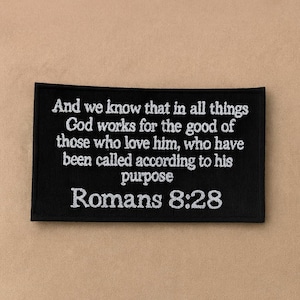 Römer 8:28 Aufnäher/Bibel Vers Aufnäher/Bügelbild/Gestickte Aufnäher für Jacke, Rucksäcke, christliches Geschenk/Glaube/Biker Patches