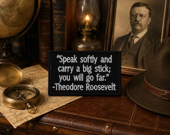 Parche con cita de Theodore Roosevelt / Parche termoadhesivo / Mensaje inspirador y motivacional / Aplique bordado para coser en ropa, chaquetas y mochilas