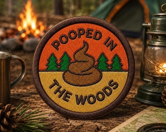 Pooped In The Woods Patch/Scout Style Merit Badge/Iron-On Patch/Kids Patches/Camping Hiking/Applique for Clothing Vest/Jacket Hats Backpack