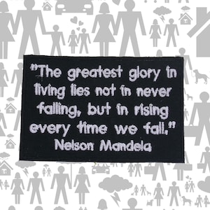 Nelson Mandela Quote Patch Embroidered Iron-On Sew-On Inspirational Applique for Jacket Vest Backpack, Motivational Message, Powerful Words