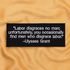 Ulysses S. Grant Statement Aufnäher/Spruch Aufnäher/Bügelbild/Aufnäher für Kleidung, Jacke, Tasche/Israel Patch/Bikerweste