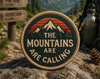The Mountains Are Calling Patch/Iron-On Patch/Hiking & Camping/Outdoor Adventure/Sew-On Applique for Clothing Vest/Jacket Hats Backpack