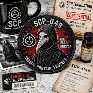May include: A circular embroidered patch featuring a plague doctor in a black hooded robe and bird-like mask, with red background accents, the text SCP-049, THE PLAGUE DOCTOR, and SECURE, CONTAIN, PROTECT, alongside an SCP Foundation logo.