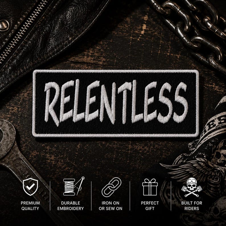 Relentless Patch/iron-on Patch/motivational Patch/sew-on Applique for ...