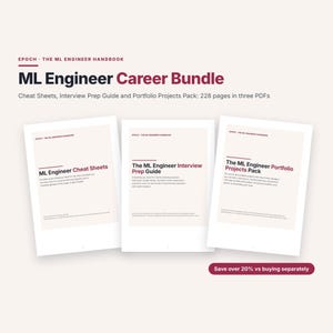 ML Engineer Career Bundle PDF, Machine Learning Cheat Sheets, Interview Prep Guide, Portfolio Projects Pack, Data Science Job Kit