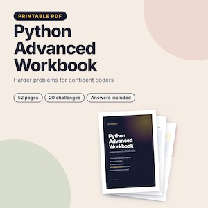 Python Advanced Workbook, Algorithm Puzzles and Coding Projects PDF, Python Interview Practice, Programming Exercises with Answers
