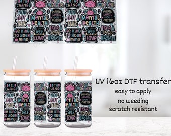 UV DTF 16 Unzen Cup Wrap || Psychische Gesundheitsfragen