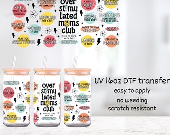 Überreizte Mütter Club || UV DTF 16 Unzen Becher wickeln