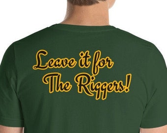 Laissez-le pour the Riggers Set Lighting Filmmaker T-Shirt.