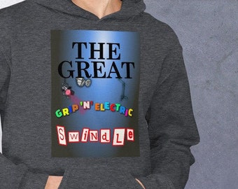 La grande poignée N escroquerie électrique!  Cinéaste Hoodie.